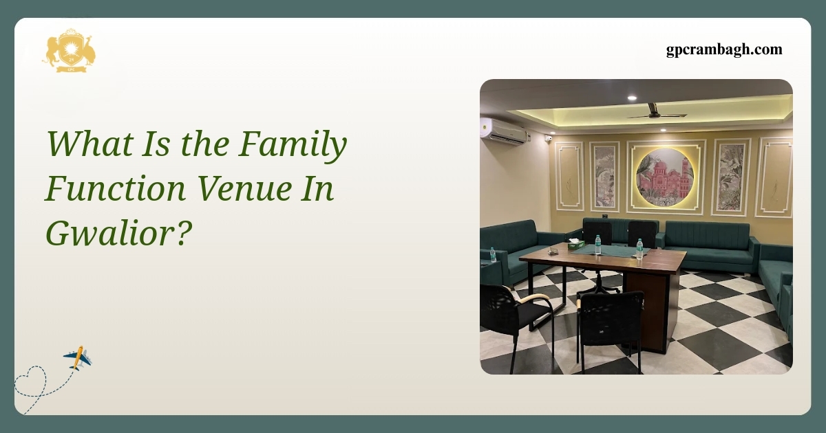 Inside Gwalior’s Family Function Venue: A Gathering of Grace