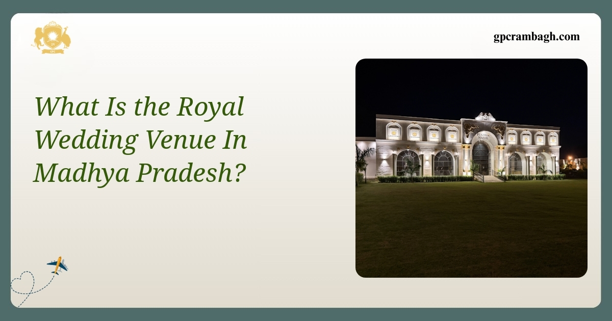 A Court at the Lawn: Gwalior’s Royal Wedding Venue