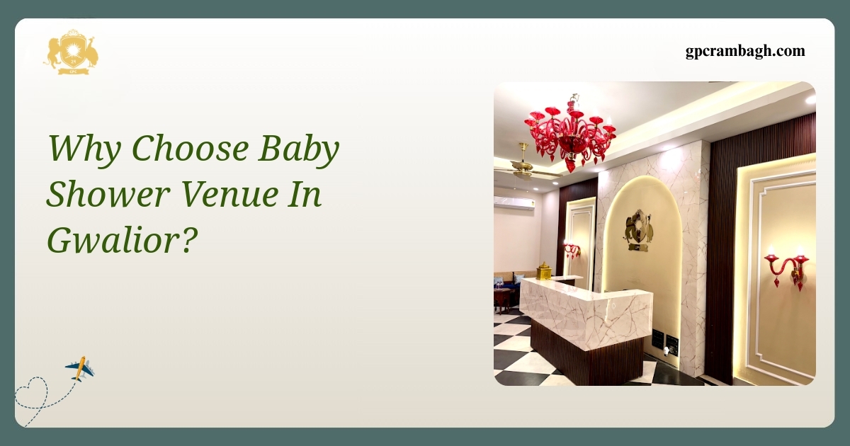 Why Choose a Baby Shower Venue in Gwalior: Celebrations at Rambagh’s Lawn