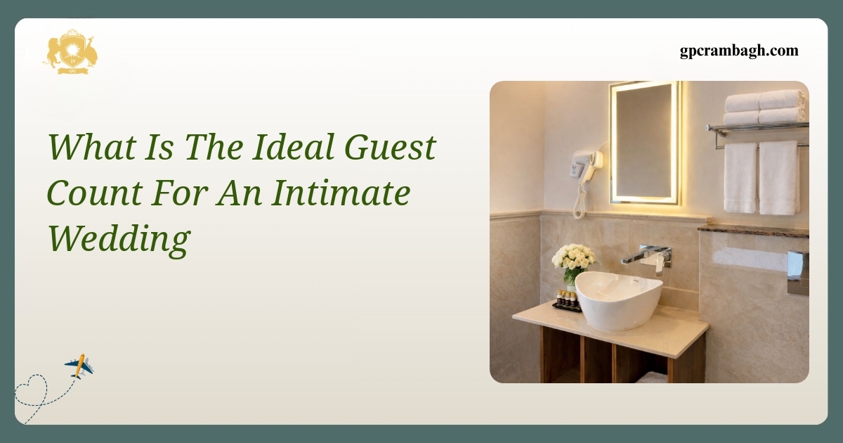 What Is The Ideal Guest Count For An Intimate Wedding: A Gwalior Perspective